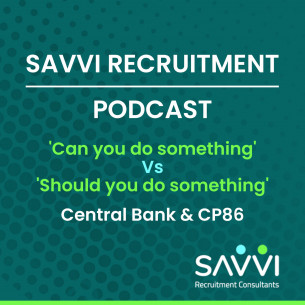 Episode 1- ‘Can you do something’ vs ‘Should you do something’:Central Bank & CP86