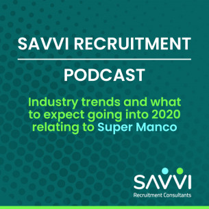 Episode 2 - Industry trends and what to expect going into 2020 relating to Super Manco